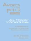 America at the Polls 1920-2004 : A Handbook of American Presidential Election Statistics - Book