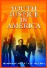 Youth Justice in America - Book