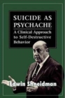 The Psychology of Suicide : A Clinician's Guide to Evaluation and Treatment - Book