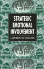 Strategic Emotional Involvement - Book