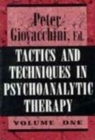 Tactics & Techniques in Psychoanalytic Therapy VI - Book