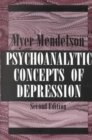 Psychoanalytic Concepts of Depression - Book
