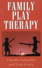 Family Play Therapy - Book