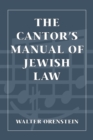 The Cantor's Manual of Jewish Law - Book