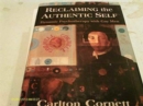 Reclaiming the Authentic Self : Dynamic Psychotherapy with Gay Men - Book