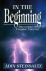 In the Beginning : Discourses on Chasidic Thought - Book