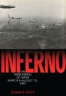 Inferno : The Fire Bombing of Japan, March 9 - August 15, 1945 - Book
