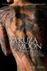 Yakuza Moon: Memoirs Of A Gangster's Daughter - Book