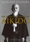 The Secret Teachings Of Aikido - Book