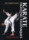 Karate Fighting Techniques: The Complete Kumite - Book