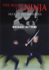 The Way of the Ninja : Secret Techniques - Book