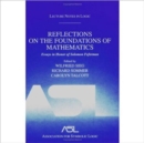 Reflections on the Foundations of Mathematics: Essays in Honor of Solomon Feferman : Lecture Notes in Logic 15 - Book