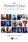 The Honors Class : Hilbert's Problems and Their Solvers - Book