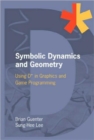 Symbolic Dynamics and Geometry : Using D* in Graphics and Game Programming - Book