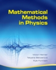 Mathematical Methods in Physics : Partial Differential Equations, Fourier Series, and Special Functions - Book