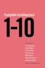 Pamphlet Architecture : Nos. 1-10 - Book
