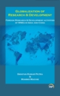 Globalization Of Research & Development : Foreign Research and Development Activities of MNEs in India and China - Book