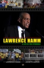 Lawrence Hamm : A Life in the Struggle - Book