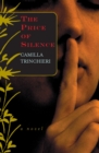 The Price of Silence : A Novel - eBook