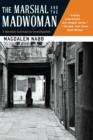 Marshal and the Madwoman - eBook