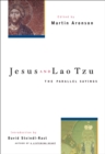 Jesus and Lao Tzu : The Parallel Sayings - eBook