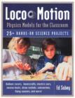 Loco-Motion : Physics Models for the Classroom - Book