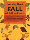 Learning About Fall with Children's Literature - Book