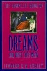 The Complete Book Of Dreams - Book