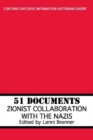 51 Documents : Zionist Collaboration with the Nazis - eBook