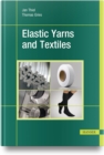 Elastic Yarns and Textiles - Book