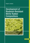 Development of Biodiesel-Resistant Nitrile Rubber Compositions - Book