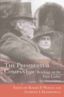 The Presidential Companion : Readings on the First Ladies - Book