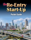 The Re-Entry Start-Up Guide : Mapping Your Way Through the Free World Maze - eBook
