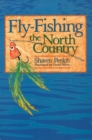Fly-Fishing The North Country - Book
