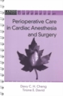 Perioperative Care in Cardiac Anesthesia and Surgery - Book