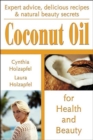 Coconut Oil for Health and Beauty - Book