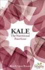 Kale : The Nutritional Powerhouse - Book