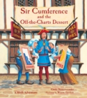 Sir Cumference and the Off-the-Charts Dessert - Book