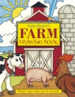 Ralph Masiello's Farm Drawing Book - Book