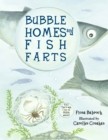 Bubble Homes and Fish FaRTs - Book