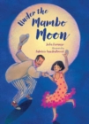 Under the Mambo Moon - Book