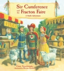 Sir Cumference and the Fracton Faire - Book