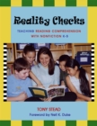 Reality Checks : Teaching Reading Comprehension with Nonfiction, K-5 - Book