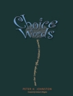 Choice Words : How Our Language Affects Children's Learning - Book