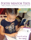 Poetry Mentor Texts : Making Reading and Writing Connections, K-8 - Book