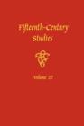Fifteenth-Century Studies Vol. 27 : A Special Issue on Violence in Fifteenth-Century Text and Image - Book