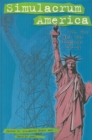 Simulacrum America : The USA and the Popular Media - Book