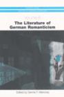 The Literature of German Romanticism - Book