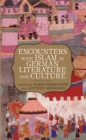 Encounters with Islam in German Literature and Culture - eBook