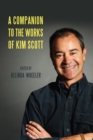 A Companion to the Works of Kim Scott - Book
